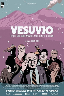 Vesuvio - Ovvero: come hanno imparato a vivere in mezzo ai vulcani Trailer