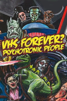 VHS Forever? | Psychotronic People Trailer