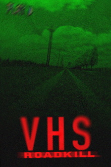 VHS Roadkill Trailer