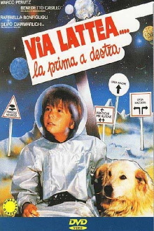 Via Lattea... la prima a destra Trailer