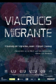 Viacrucis Migrante Trailer