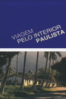 Viagem pelo Interior Paulista Trailer