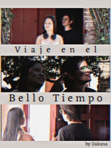 Viaje en el Bello Tiempo Trailer