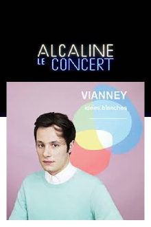 Vianney - Alcaline le Concert Trailer