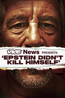 VICE News Presents: 'Epstein Didn't Kill Himself' Trailer