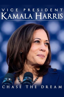 Vice President Kamala Harris: Chase the Dream Trailer