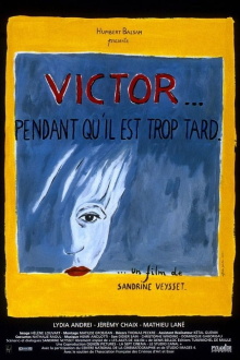 Victor... Trailer