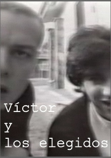 Víctor and the chosen ones Trailer