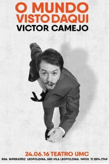 Victor Camejo: O Mundo Visto Daqui Trailer