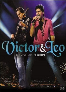 Victor e Léo - Ao Vivo em Floripa Trailer