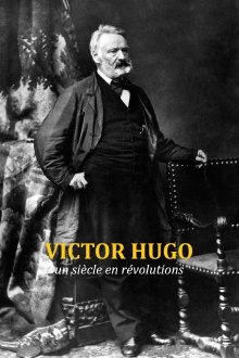 Victor Hugo, un siècle en révolutions Trailer