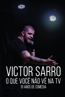 Victor Sarro: O Que Você Não Vê Na TV Trailer