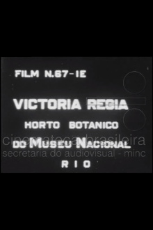 Victória Régia: Horto Botânico do Museu Nacional Trailer