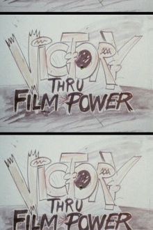 Victory Thru Film Power Trailer