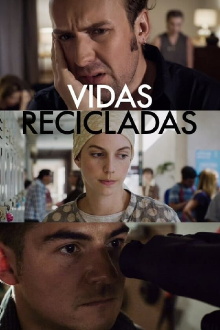 Vidas recicladas Trailer