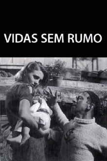 Vidas sem Rumo Trailer