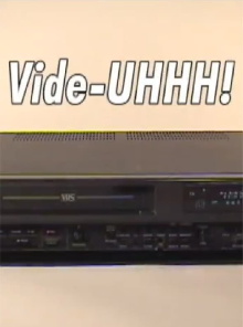 Vide-Uhhh! Trailer