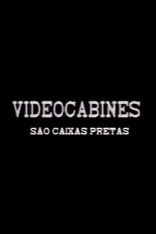 Videocabines São Caixas Pretas Trailer