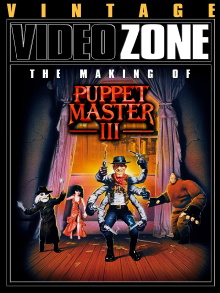 Videozone: The Making of "Puppet Master III" Trailer