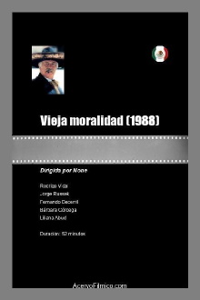 Vieja moralidad Trailer