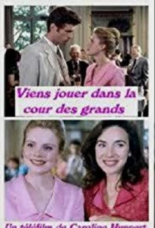 Viens jouer dans la cour des grands Trailer