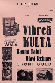 Vihreä kulta Trailer
