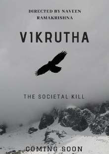 VIKRUTHA - THE SOCIETAL KILL Trailer