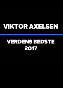 Viktor Axelsen - Verdens Bedste Trailer