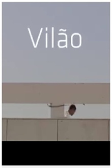 Vilão Trailer