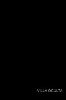 Villa Oculta Trailer
