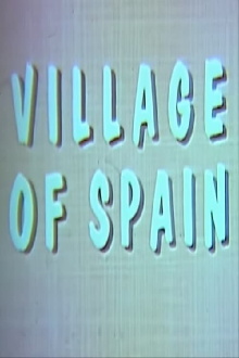 Village of Spain Trailer