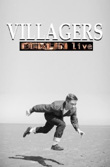 Villagers - Berlin Live Trailer