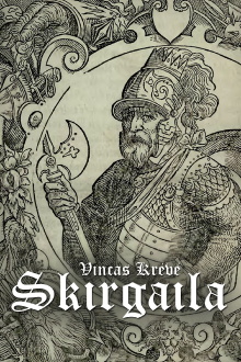 Vincas Krėvė: Skirgaila Trailer
