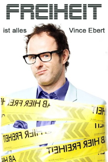 Vince Ebert: Freiheit ist alles! Trailer