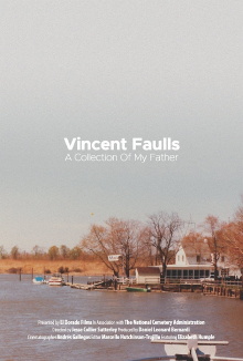 Vincent Faulls: A Collection of My Father Trailer