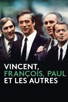 Vincent, Francois, Paul and the Others Trailer