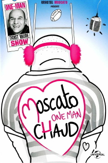 Vincent Moscato - One Man Chaud Trailer