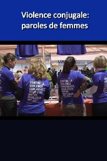Violence conjugale: paroles de femmes Trailer