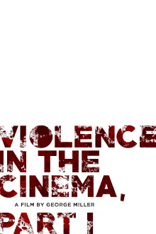 Violence in the Cinema, Part 1 Trailer