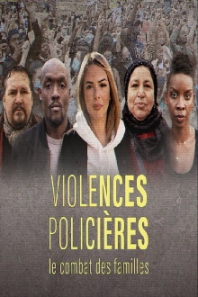 Violences policières, le combat des familles Trailer