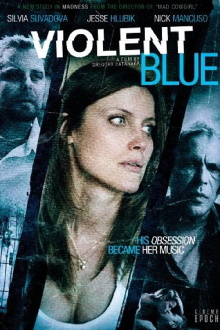 Violent Blue Trailer