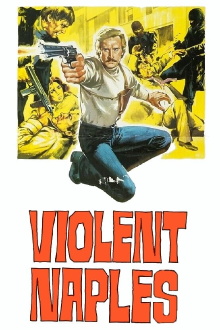 Violent Naples Trailer