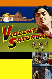 Violent Saturday Trailer