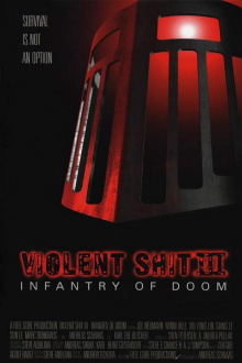 Violent Shit III: Infantry of Doom Trailer