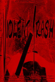 Violent Trash Trailer
