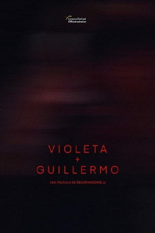 Violeta + Guillermo Trailer
