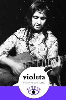 Violeta más viva que nunca Trailer