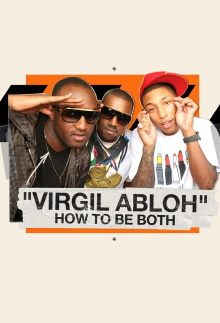 Virgil Abloh: How To Be Both Trailer