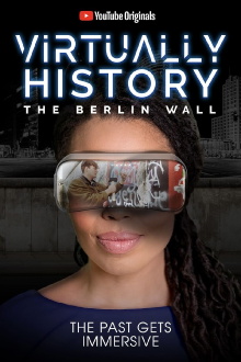 Virtually History: The Berlin Wall Trailer