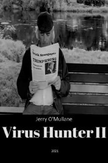 Virus Hunter II: Betrayed! Trailer
